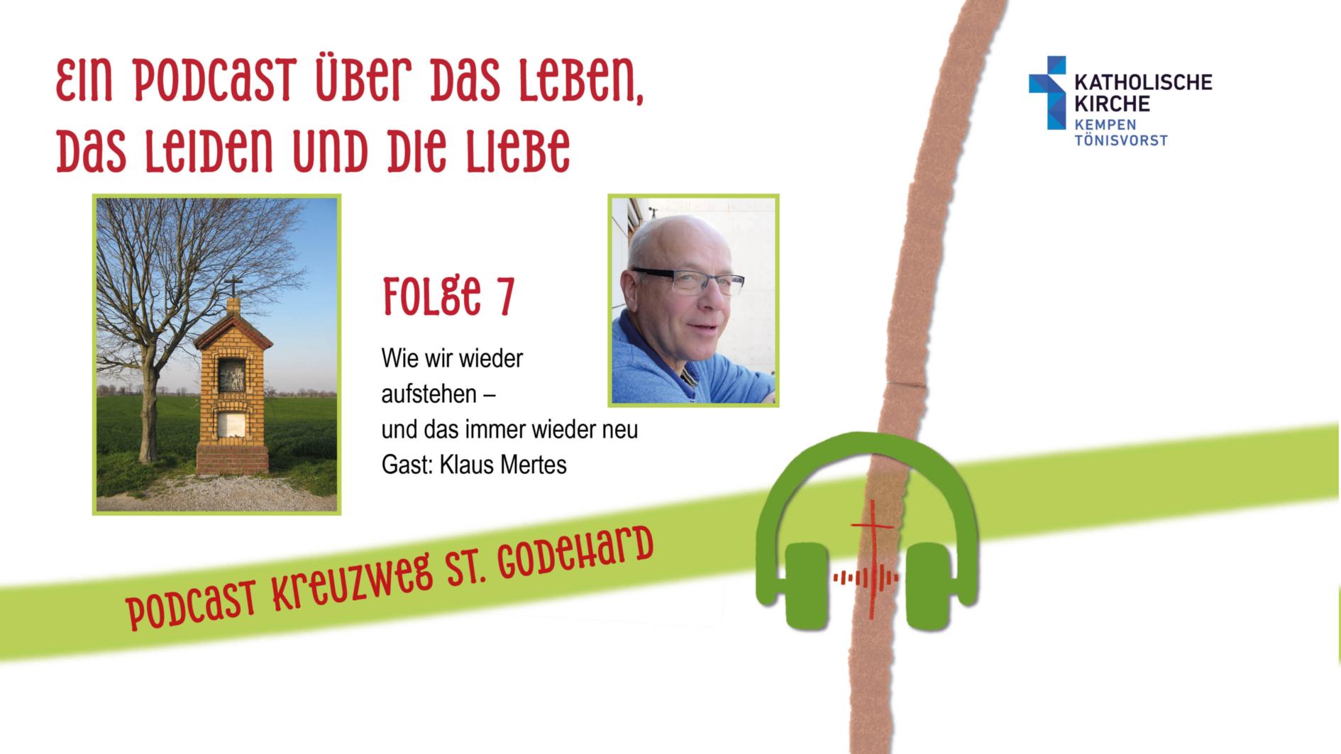 Folge 7: Wie wir wieder aufstehen – und das immer wieder neu.