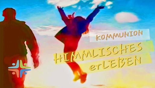 Erstkommunion Himmlisches erleben